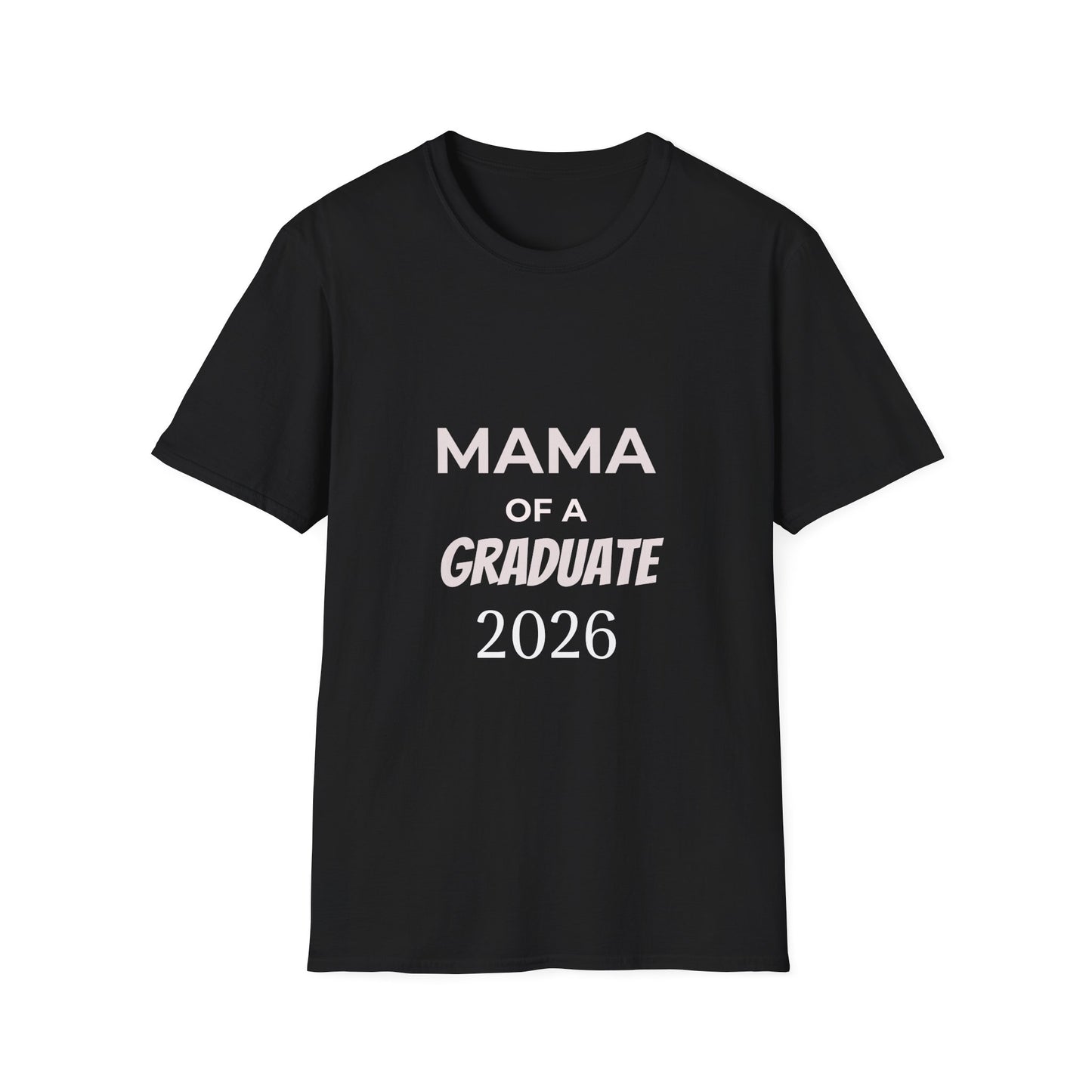 Mama of a Graduate 2026 T-Shirt