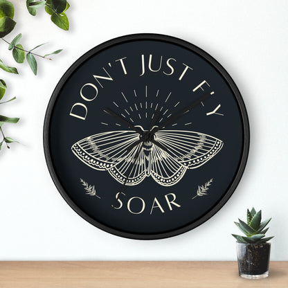 Wall Clock – “Don’t Just Fly, Soar” Moth Motivational Clock