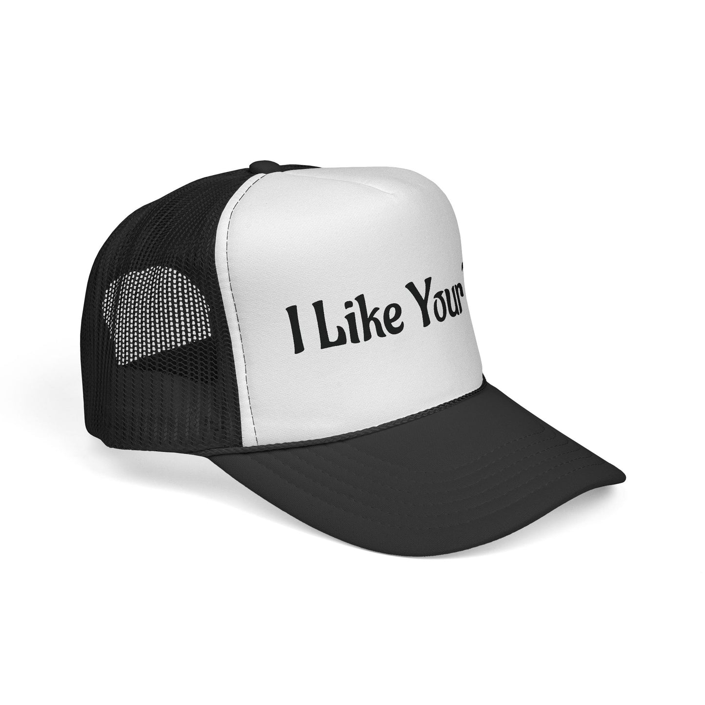 I Like Your Tits Trucker Cap — Funny Novelty Mesh Hat