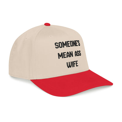 Someone's Mean Ass Wife Hat