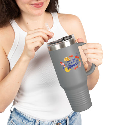 40oz Insulated Travel Mug — "May Or May Not Be Booze" Colorful Cocktail Design