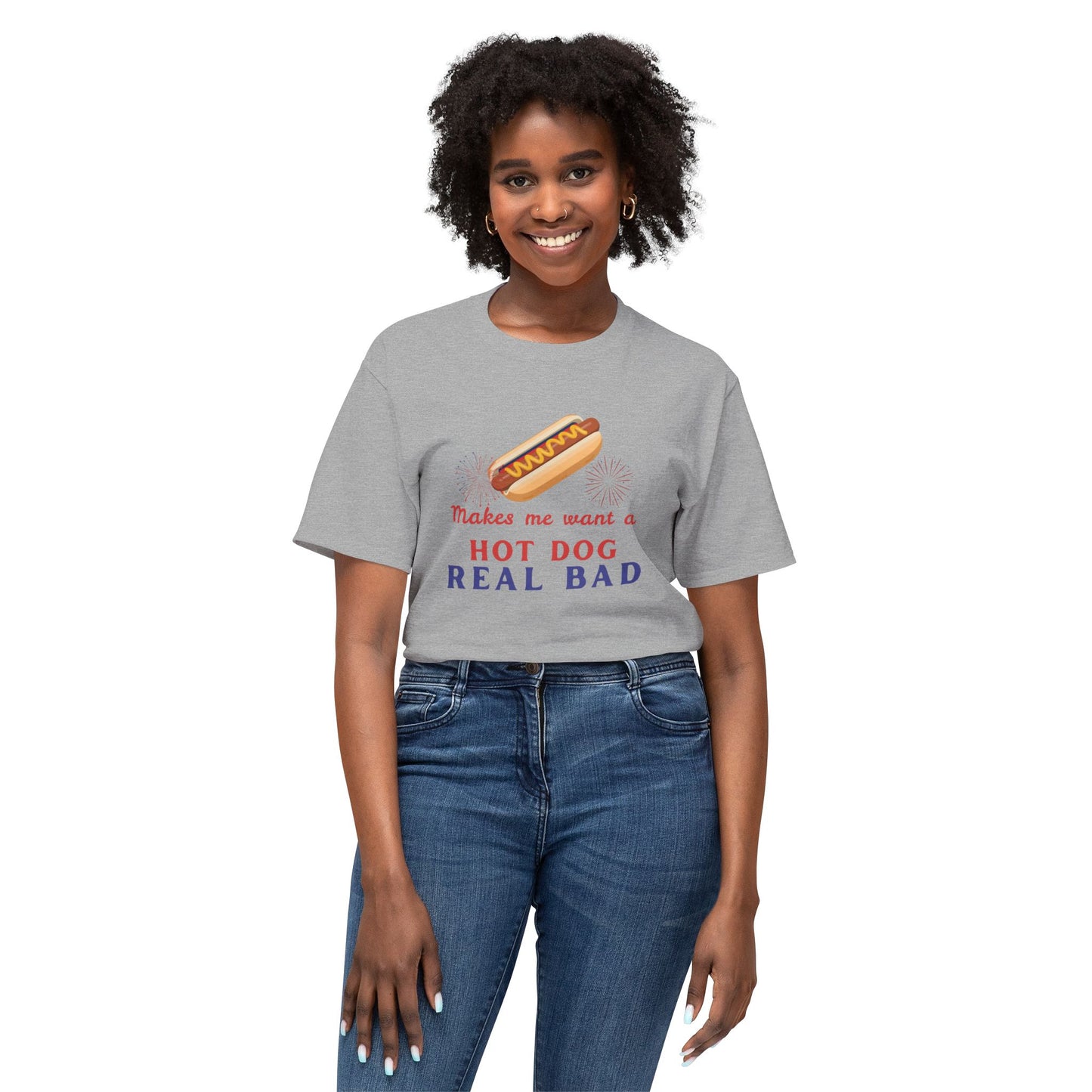Hot Dog Graphic T-Shirt — "Makes me want a HOT DOG REAL BAD" Funny Foodie Tee