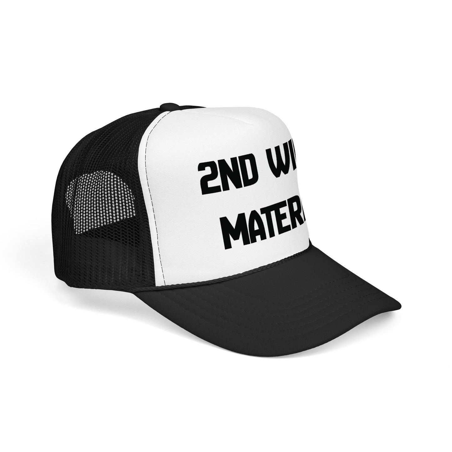 2nd Wife Material Foam Trucker Hat