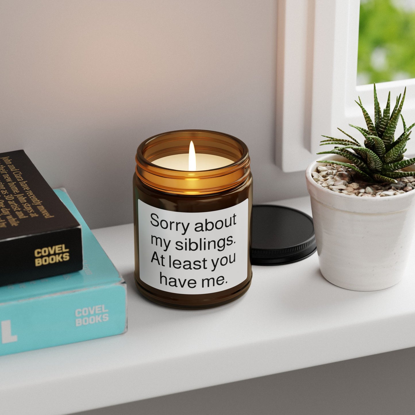 Soy Candle — “Sorry about my siblings. At least you have me.” Amber Jar