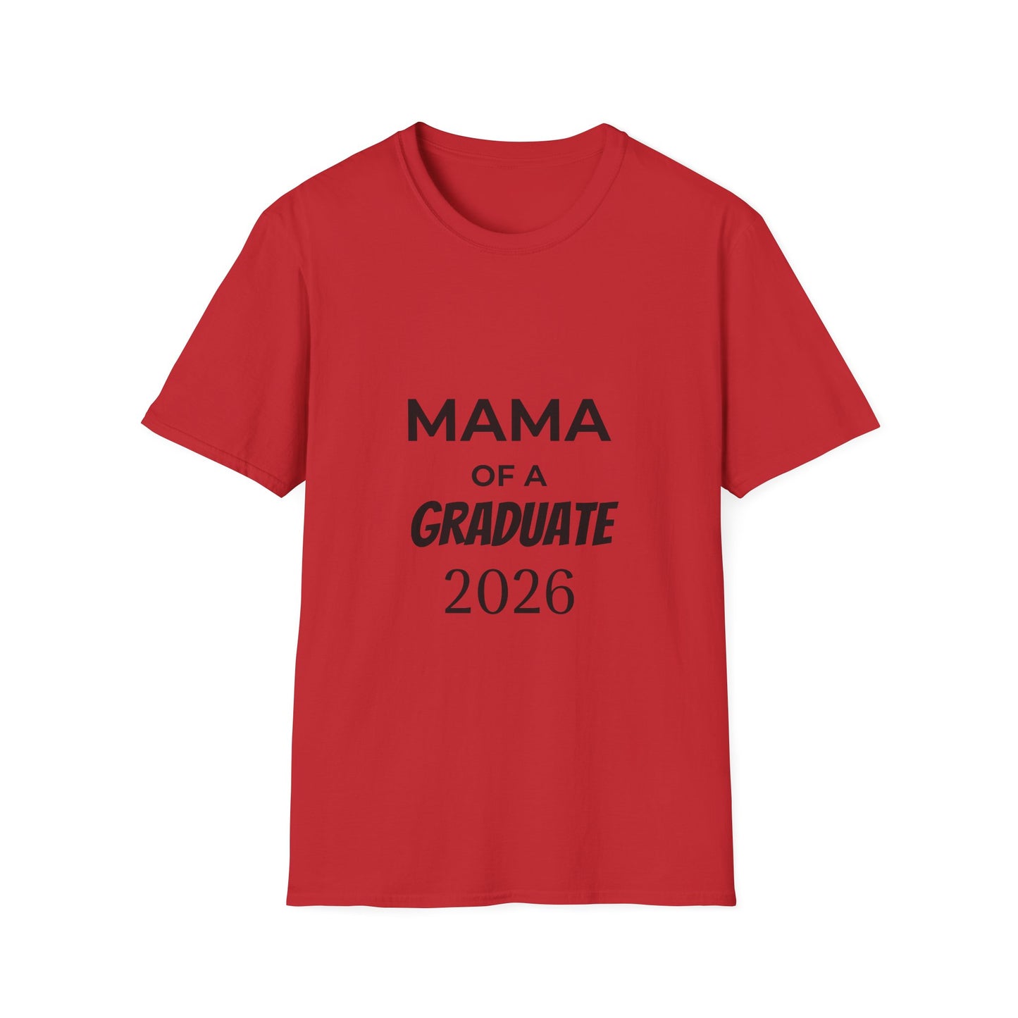 Mama of a Graduate 2026 T-Shirt