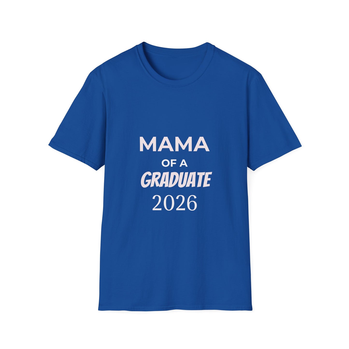 Mama of a Graduate 2026 T-Shirt