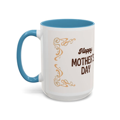 Mother's Day Accent Coffee Mug — Personalized Photo Floral Frame, "Happy Mother's Day" Gift