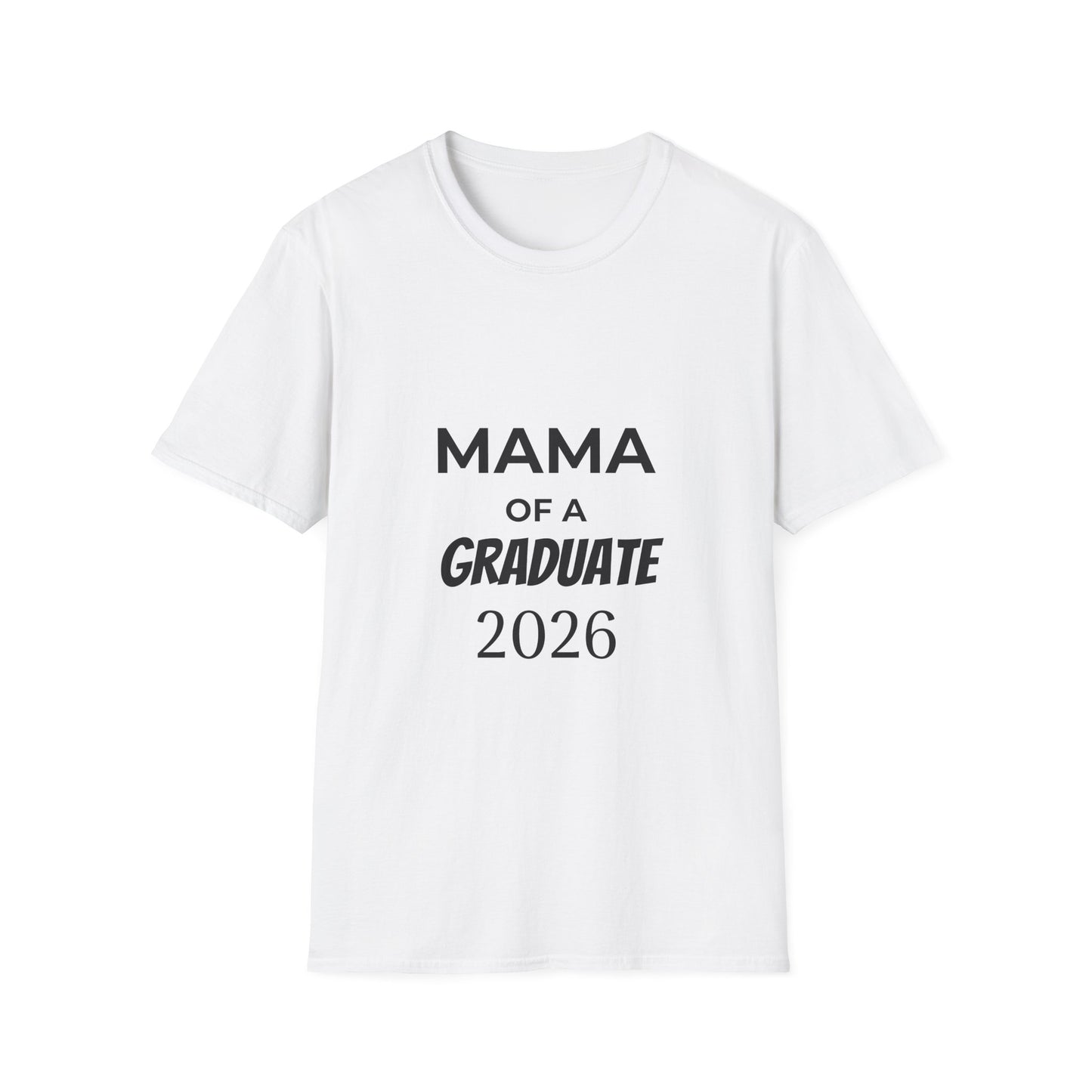 Mama of a Graduate 2026 T-Shirt