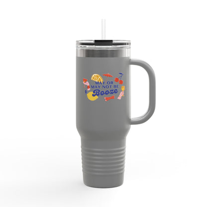 40oz Insulated Travel Mug — "May Or May Not Be Booze" Colorful Cocktail Design