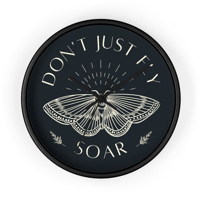 Wall Clock – “Don’t Just Fly, Soar” Moth Motivational Clock