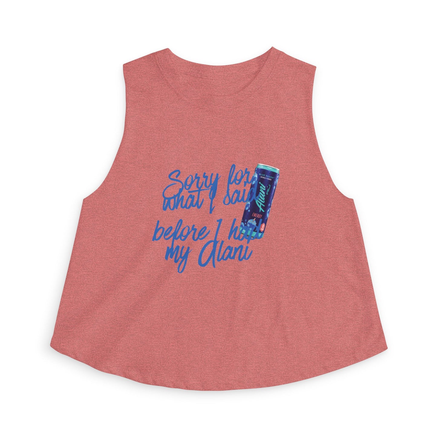 Crop Top — "Sorry for What I Said Before I Had My Alani" Graphic Tank