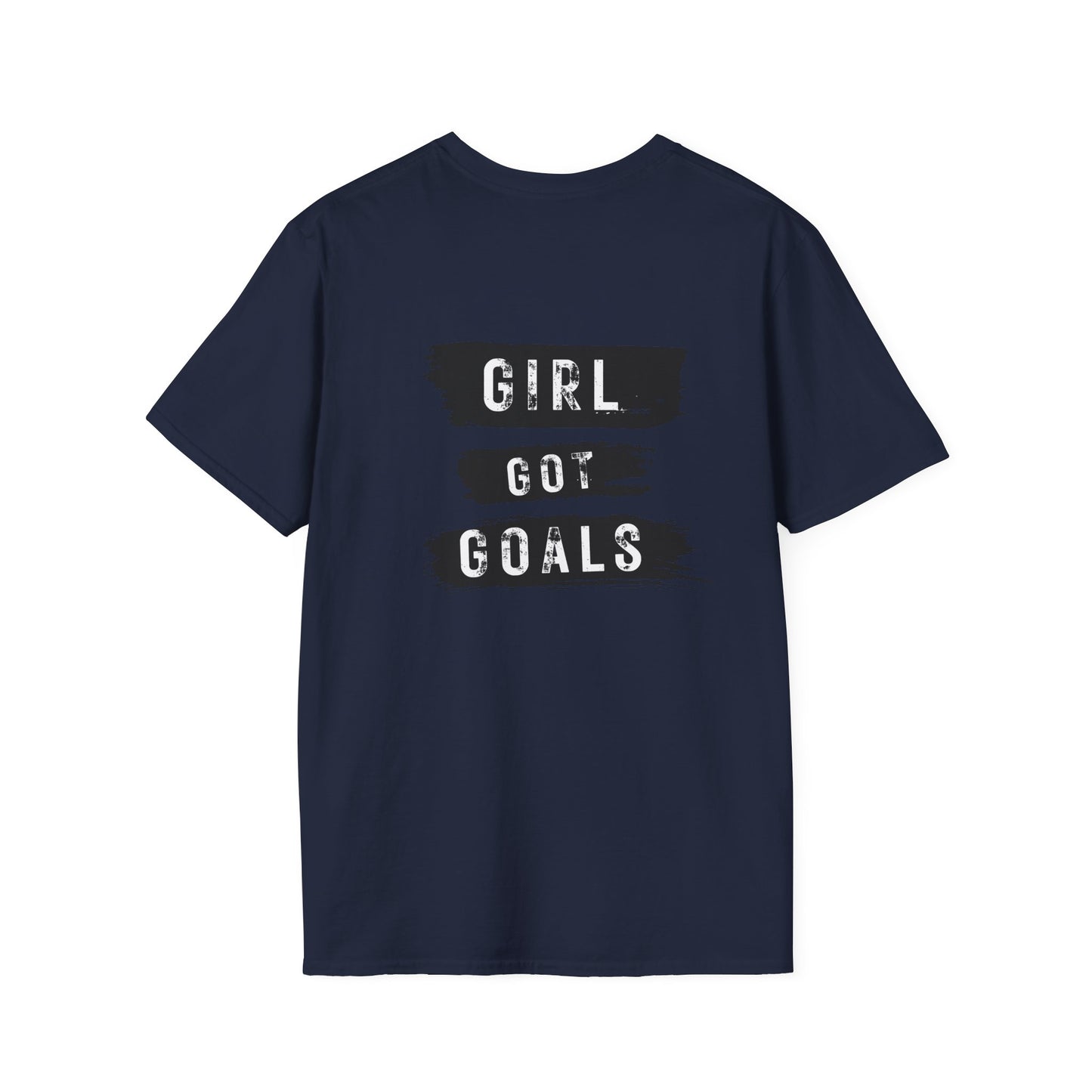 Girl Got Goals T-Shirt — Motivational Graphic Tee for Women