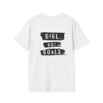 Girl Got Goals T-Shirt — Motivational Graphic Tee for Women