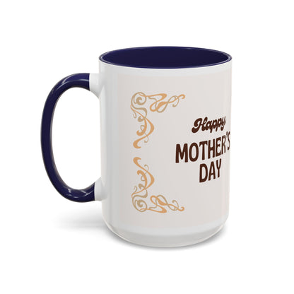 Mother's Day Accent Coffee Mug — Personalized Photo Floral Frame, "Happy Mother's Day" Gift