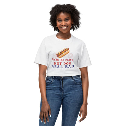 Hot Dog Graphic T-Shirt — "Makes me want a HOT DOG REAL BAD" Funny Foodie Tee