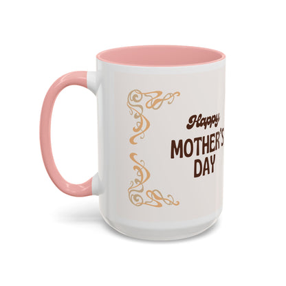 Mother's Day Accent Coffee Mug — Personalized Photo Floral Frame, "Happy Mother's Day" Gift